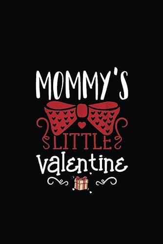 Cute Valentines Day Mommy's Little Valentine For Toddler Kid Wide Ruled Notebook For School - Perfect 2024 Gift Ideas For Kids Teens Men Women