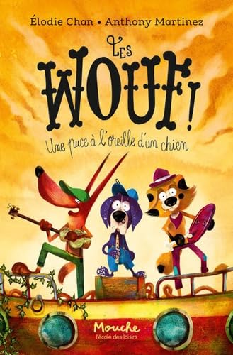 Les Wouf !: Une puce à l'oreille d'un chien
