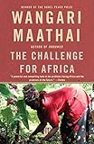 The Challenge for Africa - Wangari Maathai 
