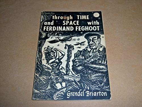 Through Time and Space with Ferdinand Feghoot B003EAUJSQ Book Cover
