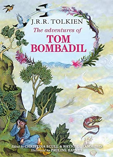 The Adventures of Tom Bombadil The Adventures of Tom Bombadil