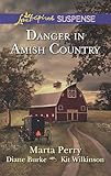 Danger in Amish Country: An Anthology (Love Inspired Suspense)