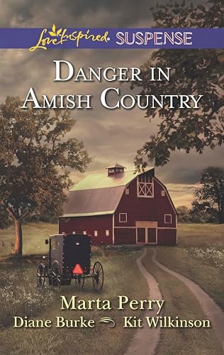Danger in Amish Country: An Anthology (Love Inspired Suspense)