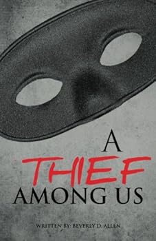 Paperback A Thief Among Us! Book