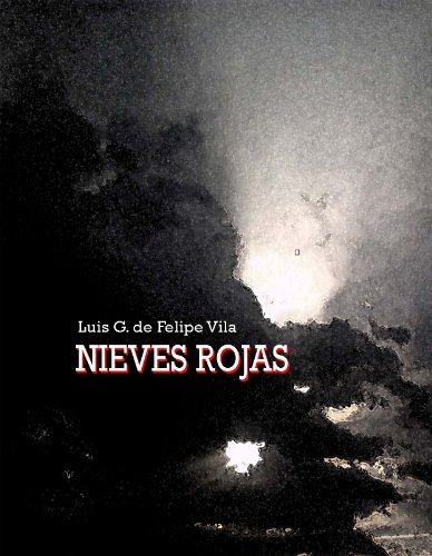 Nieves rojas (Spanish Edition)