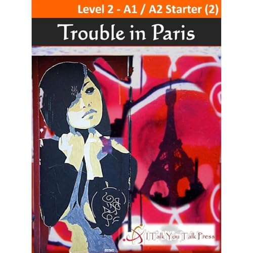 Trouble in Paris Audiolibro Por I Talk You Talk Press arte de portada
