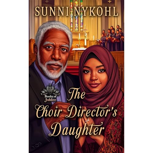 The Choir Director's Daughter Audiolibro Por Sunni Nykohl arte de portada