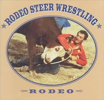 Rodeo Steer Wrestling - Book  of the Rodeo Discovery Library