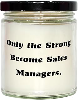 Joke Sales Manager Gifts, Only The Strong Become Sales, Sarcastic Birthday Scent Candle Gifts for Coworkers from Friends, Unique Sales, Unique Gifts, Candles