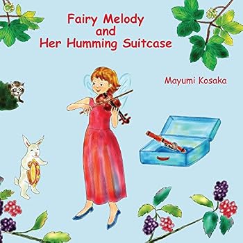 Paperback Fairy Melody and Her Humming Suitcase Book