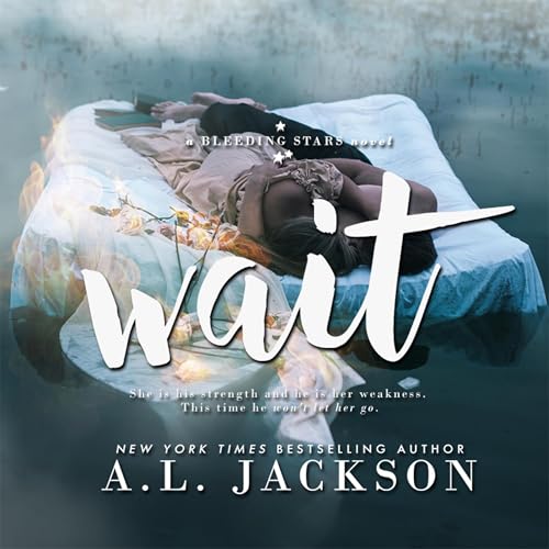 Wait by A.L. Jackson episode artwork