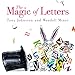 The Magic of Letters