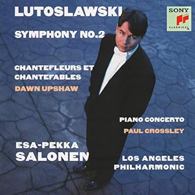 Piano Concerto / Symphony No. 2 / Chantefleurs et Chantefables