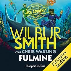 Fulmine Audiobook By Wilbur Smith, Chris Wakling cover art