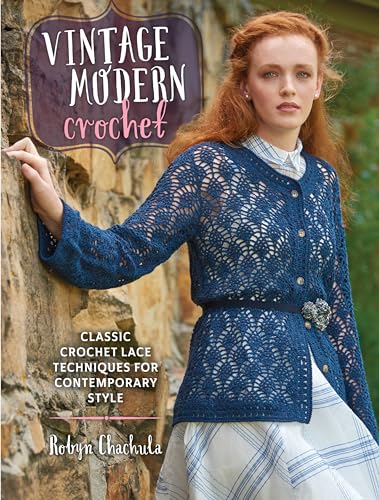 Vintage Modern Crochet: Classic Crochet Lace...