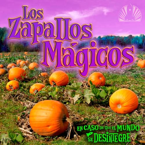 S28 Ep6253: Los Zapallos M&aacute;gicos