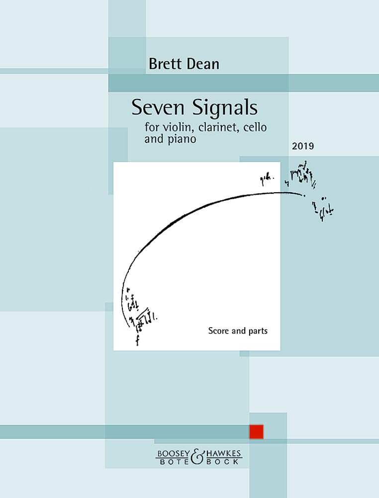 Seven Signals: for violin, clarinet, cello and piano. Violine, Klarinette, Violoncello und Klavier. Partitur und Stimmen.