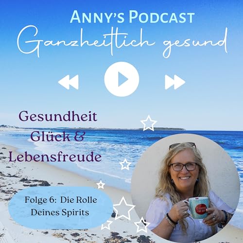 Couverture de Folge 6 - Die Rolle Deines Spirits