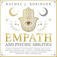Empath and Psychic Abilities Audiolibro Por Rachel J. Robinson arte de portada