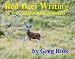 Red Deer Writing ~ A New Zealand Outdoors Memoir by Greg Ross: A New Zealand Outdoors Memoir (True Outdoor Adventures Book 1)