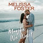 Cover of Maybe We Won't