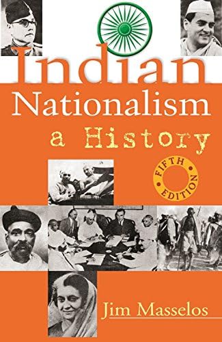 Indian Nationalism: A History: A History: 5th Edition