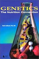 Genetics: The Nutrition Connection 0880911956 Book Cover