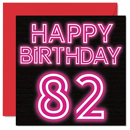 Divertidas tarjetas de cumpleaños 82 para hombres y mujeres, brillo neón, tarjeta de feliz cumpleaños para papá, mamá, bisabuelo, abuelo, abuela, tía, tía, 145 mm x 145 mm, tarjeta de felicitación de