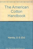 American Cotton Handbook, 2 Volumes.  Third Edition. B000M4BEL8 Book Cover