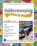 Rubberstamping For Fun & Profit