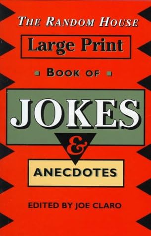 The Random House Large Print Book of Jokes & Anecdotes