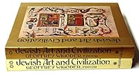 Jewish Art and Civilization 089009649X Book Cover