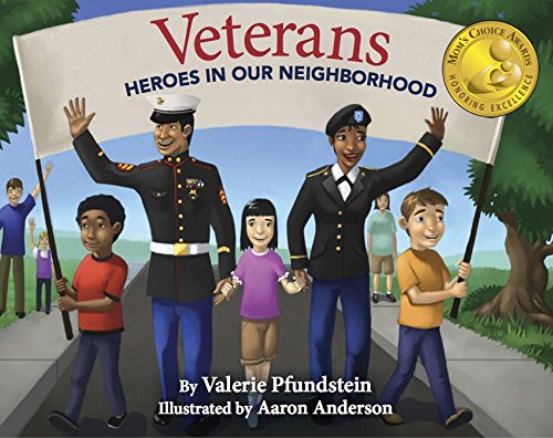 Veterans: Heroes in Our Neighborhood