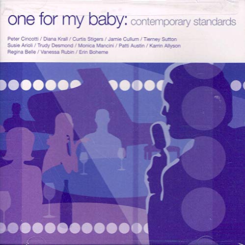 One for My Baby: Contemporary Standards