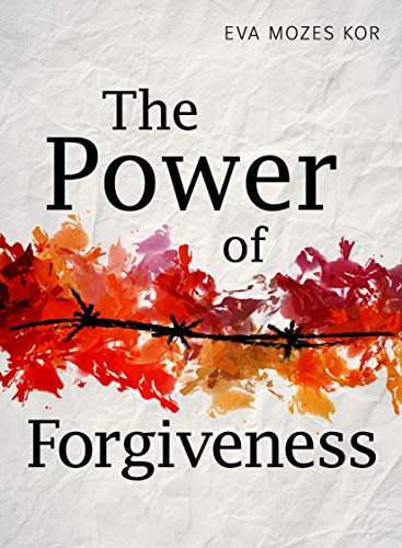 The Power of Forgiveness (English Edition)