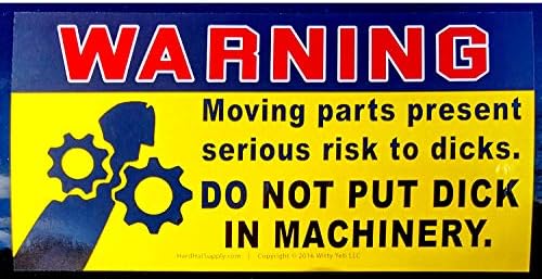 Dont Put Dick in Machinery Prank Warning Decal 10 Pack. Funny Rude Stickers Save Your Friends from Enticing & Risky Temptations Like Wood Chippers, Coffee Grinders, Pencil Sharpeners, ATVs & Much More