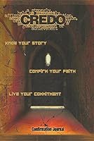 Credo Confirmation Journal 1426706251 Book Cover