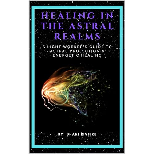 Healing In The Astral Realms by Shani Riviere episode artwork
