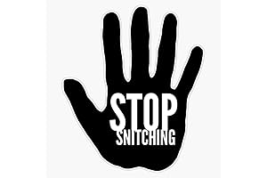 Stop Snitching Funny Gift Idea Sticker Vinyl Decal Wall Laptop Window Car Bumper Sticker 5"
