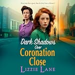 Cover of Dark Shadows Over Coronation Close