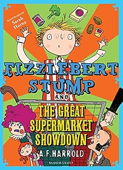 Paperback Fizzlebert Stump and the Great Supermarket Showdown Book