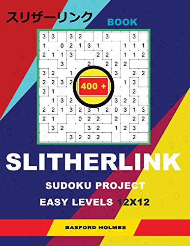 Book Slitherlink 400 Sudoku project.: Easy levels 12x12. Holmes is a book of logical puzzles. The beginning of the construction of the Chinese wall. ... can be printed). (Slitherlink logic puzzles)