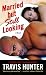 Married but Still Looking: A Novel (Strivers Row)