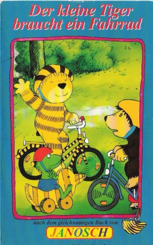 Preisvergleich Produktbild Der kleine Tiger braucht ein Fahrrad.