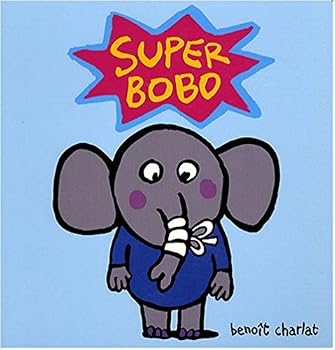 Album Super Bobo Album – Avril 2014 Book