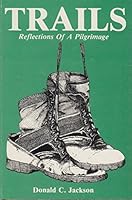 Trails: Reflections of a Pilgrimage 0873972619 Book Cover