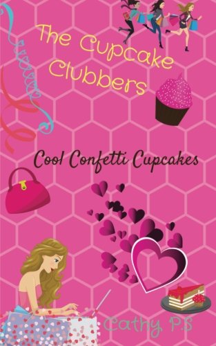 The Cupcake Clubbers: Cool Confetti Cupcakes