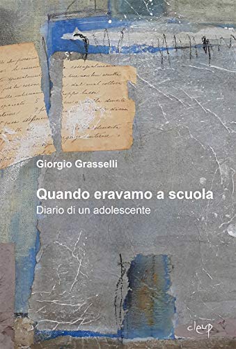 QUANDO ERAVAMO A SCUOLA