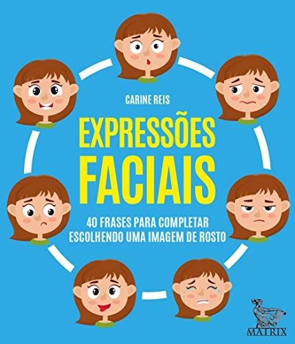 Expressões faciais: 40 frases para completar escolhendo uma imagem de rosto