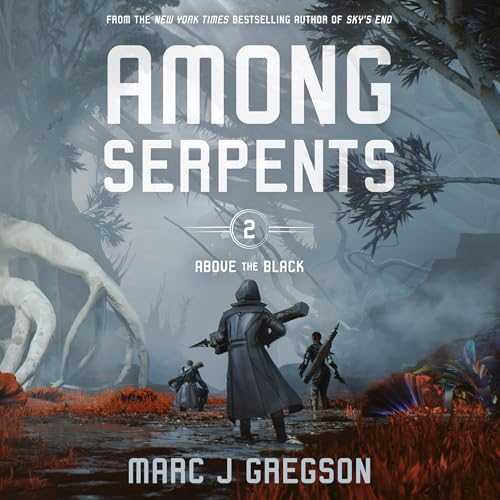 Among Serpents by Marc J Gregson episode artwork
